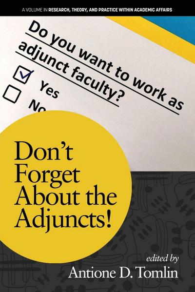 Don’t Forget About the Adjuncts!