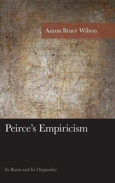 Peirce’s Empiricism