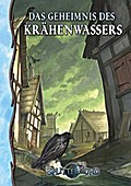 Das Geheimnis des Krähenwassers