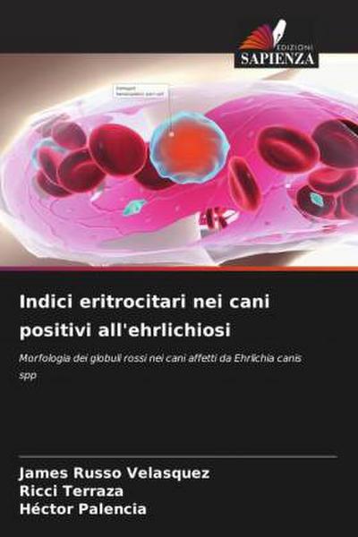 Indici eritrocitari nei cani positivi all’ehrlichiosi