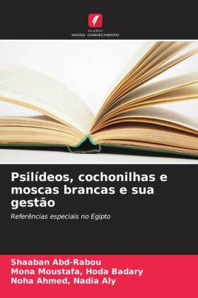Psilídeos, cochonilhas e moscas brancas e sua gestão