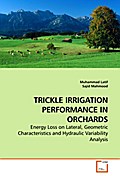 TRICKLE IRRIGATION PERFORMANCE IN ORCHARDS