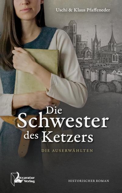 Die Schwester des Ketzers