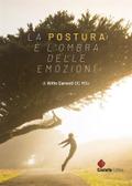 La postura è l’ombra delle emozioni
