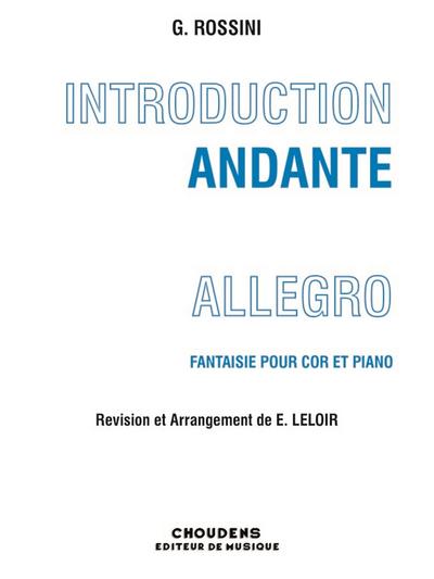 Introduction, Andante et AllegroFantaisie pour cor en fa et piano