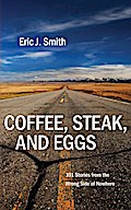 Coffee, Steak, And Eggs