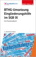 BTHG-Umsetzung - Eingliederungshilfe im SGB IX