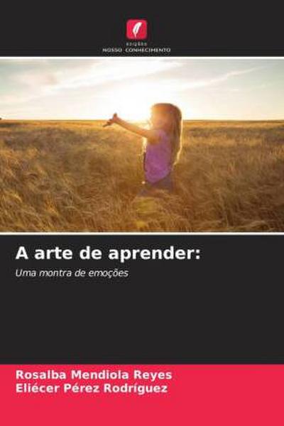 A arte de aprender: