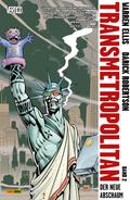 Transmetropolitan - Bd. 2: Der neue Abschaum