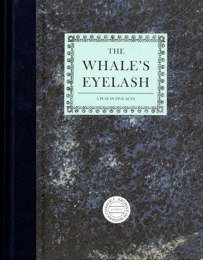Timothy Prus: The Whale’s Eyelash