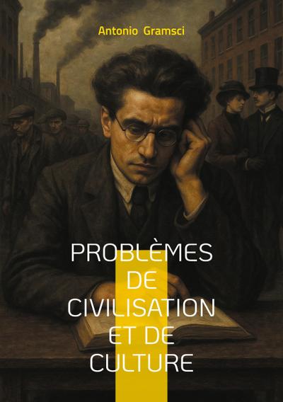 Problèmes de civilisation et de culture