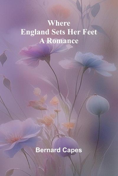 Where England Sets Her Feet