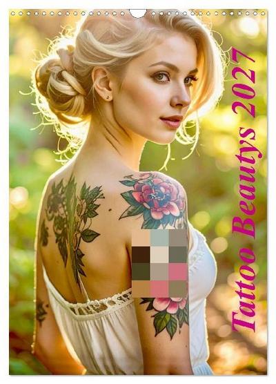 Tattoo Beautys (Wandkalender 2027 DIN A3 hoch), CALVENDO Monatskalender