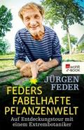 Feders fabelhafte Pflanzenwelt