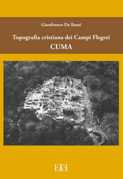 de Rossi, G: Topografia cristiana dei Campi Flegrei: Cuma