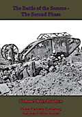 Battle Of The Somme -The Second Phase. [Illustrated Edition]