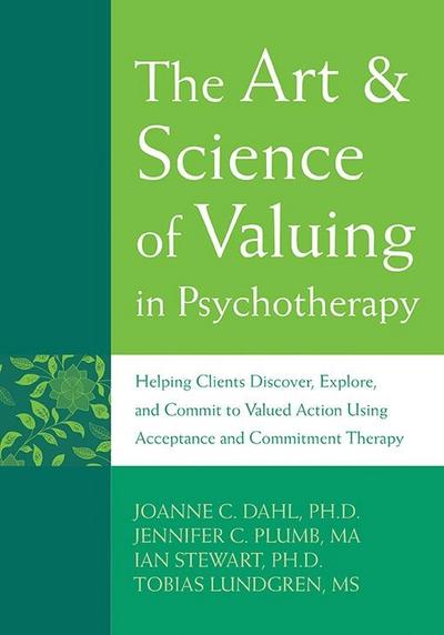 Art and Science of Valuing in Psychotherapy