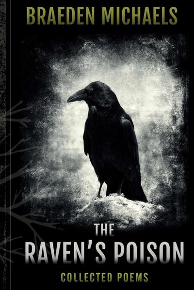 The Raven’s Poison