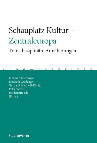 Schauplatz Kultur - Zentraleuropa