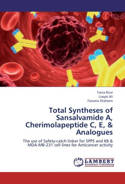 Total Syntheses of Sansalvamide A, Cherimolapeptide C, E,& Analogues