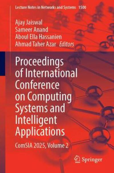 Proceedings of International Conference on Computing Systems and Intelligent Applications