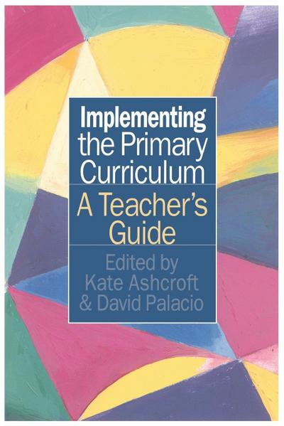 Implementing the Primary Curriculum