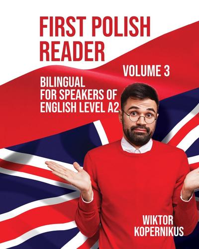 First Polish Reader Volume 3