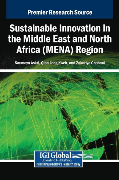 Sustainable Innovation in the Middle East and North Africa (MENA) Region