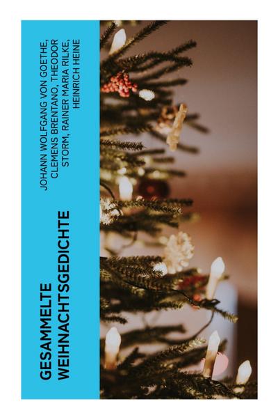 Gesammelte Weihnachtsgedichte