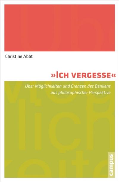 Ich vergesse