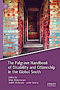 The Palgrave Handbook of Disability and Citizenship in the Global South