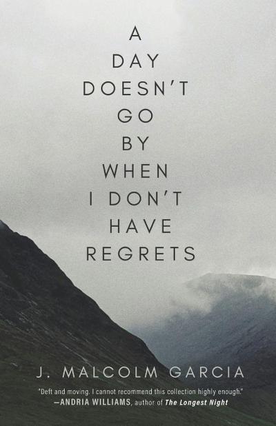 A Day Doesn’t Go By When I Don’t Have Regrets