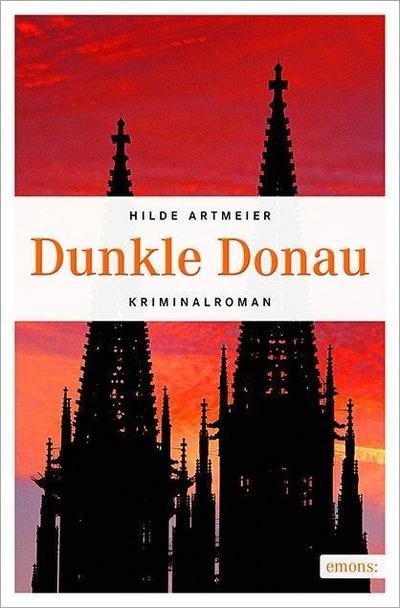 Artmeier, H: Dunkle Donau