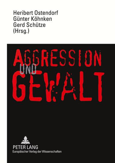 Aggression und Gewalt