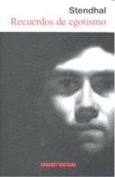 Recuerdos de egotismo