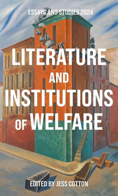 Literature and Institutions of Welfare