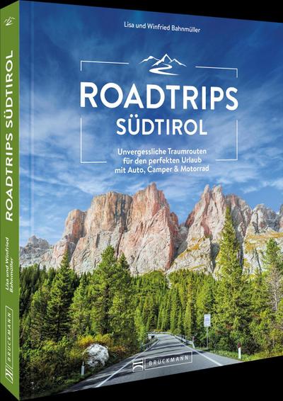 Roadtrips Südtirol