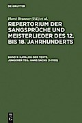 Katalog der Texte. Jüngerer Teil. Hans Sachs (1-1700)