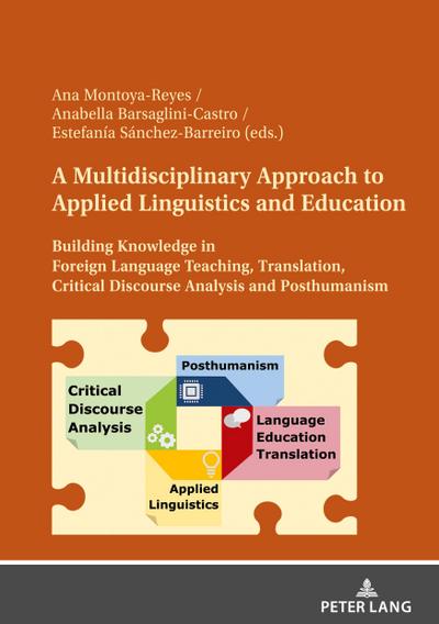 A Multidisciplinary Approach to Applied Linguistics and Education