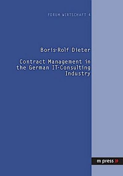 Contract Management in the German IT-Consulting Industry