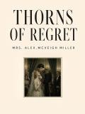 Thorns of Regret