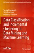 Data Classification and Incremental Clustering in 