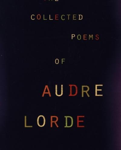 The Collected Poems of Audre Lorde
