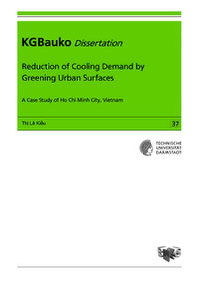 Reduction of Cooling Demand by Greening Urban Surfaces