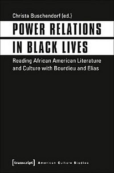 Power Relations in Black Lives