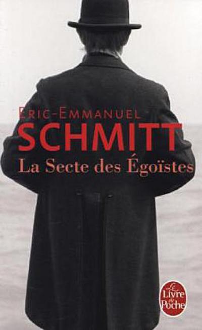 La Secte des egoistes