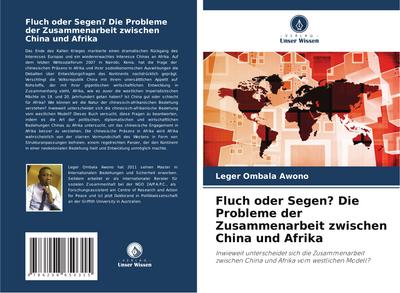 Fluch oder Segen? Die Probleme der Zusammenarbeit zwischen China und Afrika