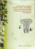Die Abenteuer des kleinen Elefanten: Eine Geschichte für Leseanfänger in Druckschrift mit Lernmaterial zum besseren Leseverständnis mit Lösungen und Gutschein
