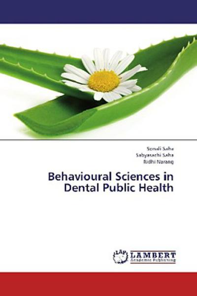 Behavioural Sciences in Dental Public Health