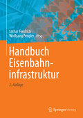 Handbuch Eisenbahninfrastruktur